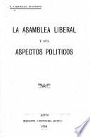 La Asamblea liberal y sus aspectos políticos