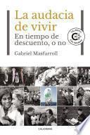La audacia de vivir
