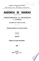 La Audiencia de Charcas: 1580-1589