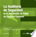 La auditoría de seguridad en la protección de datos de carácter personal