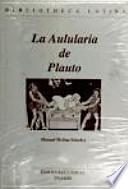 La Aulularia de Plauto