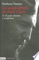 La autobiografía de Fidel Castro