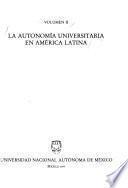 La Autonomía universitaria en América Latina