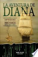 La Aventura de Diana / The Adventure of Diana