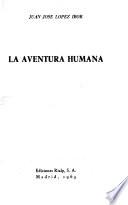La aventura humana