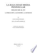 La baja edad media peninsular, siglos XIII al XV