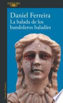 La balada de los bandoleros baladíes