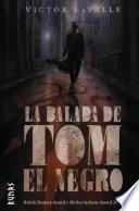 La balada de Tom el Negro