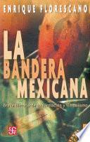 La Bandera Mexicana