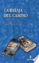 La baraja del camino