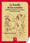 La batalla de los sentidos
