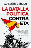 La batalla política contra ETA