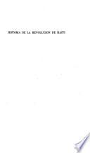 La batalla por el dominio del Caribe y el Golfo de Mexico: Historia de la Revolución de Haití