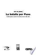 La batalla por Puno