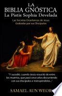 LA BIBLIA GNÓSTICA