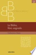 La Biblia, libro sagrado