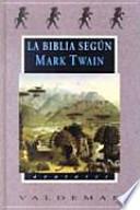 La Biblia según Mark Twain