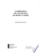 La biblioteca de una escuela de música y danza