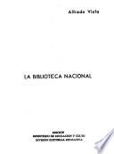 La Biblioteca Nacional