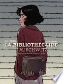 La Bibliothécaire d'Auschwitz