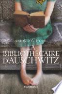 La bibliothécaire d'Auschwitz