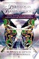 La biología de la transformación