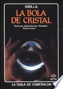 La Bola de Cristal