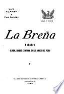 La Breña, 1881