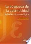 La búsqueda de la autenticidad