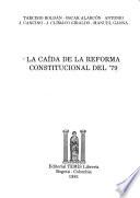 La Caída de la reforma constitucional del '79