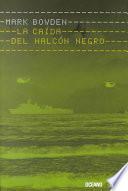 La Caida del Halcon Negro