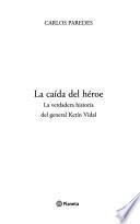 La caída del héroe