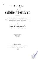 La Caja de Crédito Hipotecario