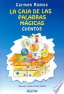 LA CAJA DE LAS PALABRAS MÁGICAS