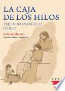 La caja de los hilos