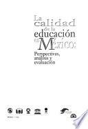 La calidad de la educación en México