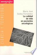 La calidad de vida en pacientes oncológicos