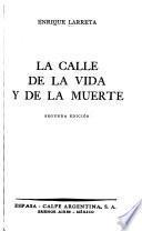 La calle de la vida y de la muerte