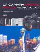 La cámara digital réflex monocular