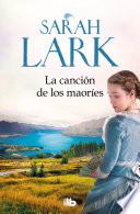La canción de los maoríes / The Maories Song