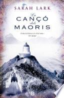 La cançó dels maorís (Núvol blanc 2)