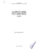 La Capitale a Roma: 1945-1990