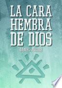 La cara hembra de Dios
