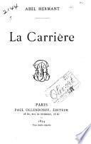 La carrière