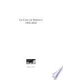 La Casa de América, 1992-2002