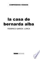 La casa de Bernarda Alba [de] Federico García Lorca