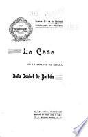 La casa de la infanta de España Doña Isabel de Borbón