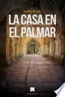 LA CASA EN EL PALMAR