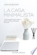 La Casa Minimalista