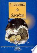 La casita de chocolate